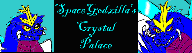 Space Godzilla's Crystal Palace