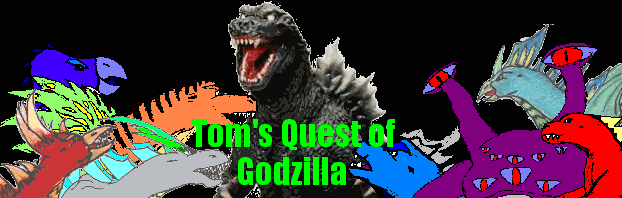 Tom's Quest of Godzilla banner